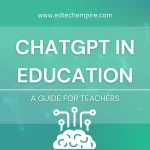 Using ChatGPT in Education Guide for Teachers Blog Image