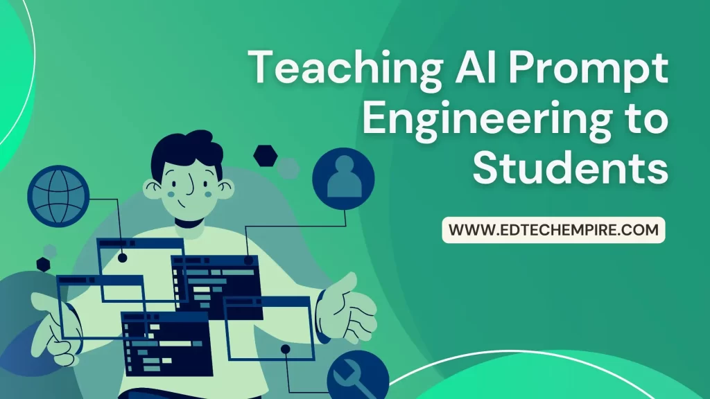 Teaching AI prompt Engineering to Students Blog Image