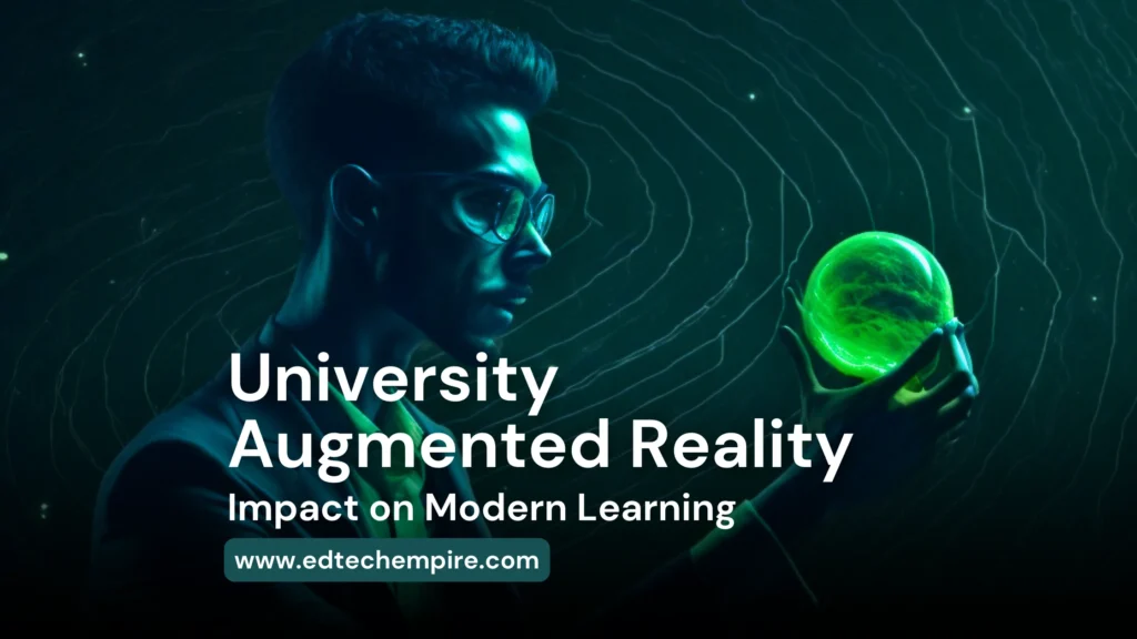 University Augmented Reality Impact on Modern Learning Blog Image