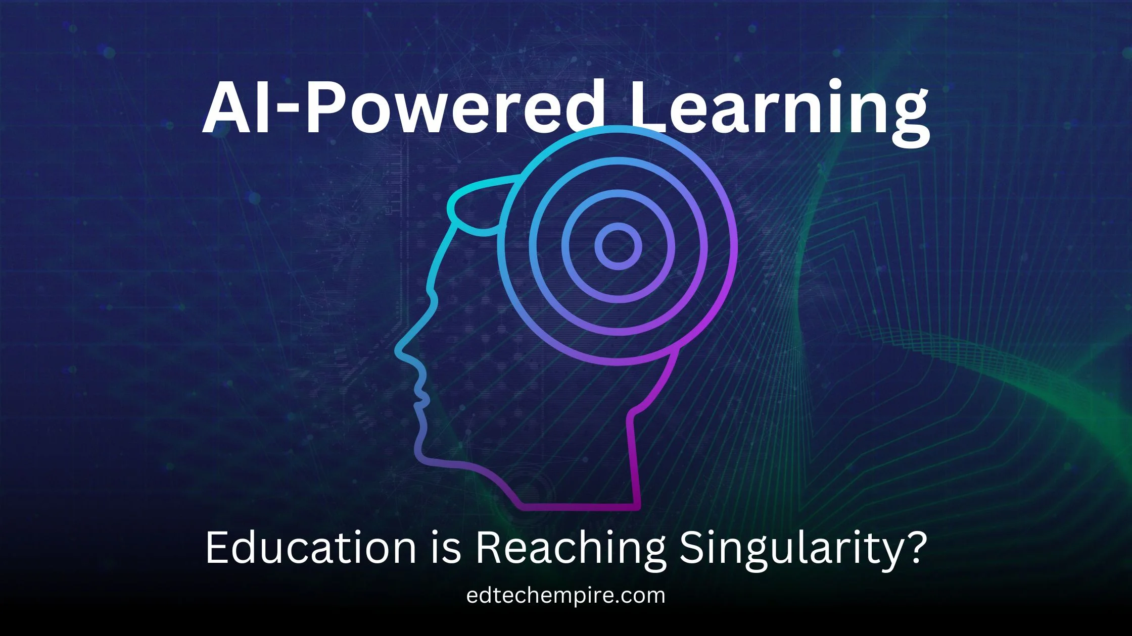 AI Powered Learning Blog Image Edtech Empire